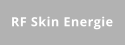 RF Skin Energie