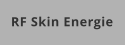 RF Skin Energie
